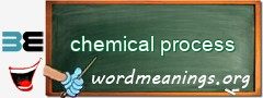 WordMeaning blackboard for chemical process